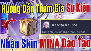 UTS Channel | Hướng Dẫn Tham Gia Nhận Skin Mina Đào Tạo Siêu Sao Free 100% Toàn Server | Nhanh Tay