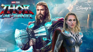 THOR 4 LOVE AND THUNDER trailer