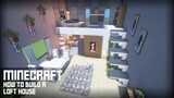 ⚒️[Minecraft Interior Tutorial]: How to build a Modern Loft House | Interior Design # 1🏠