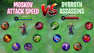 Moskov Marksman Vs Dyrroth Assassins