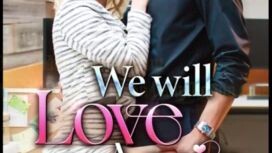 We will love Again Full Movie