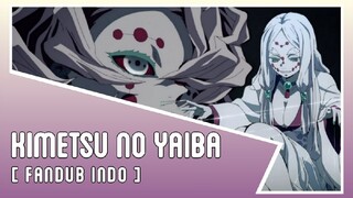 【DUB INDO】 RUI Vs MOTHER_KIMETSU NO YAIBA_FANDUB