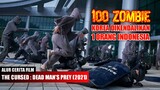 DVKUN INDONESIA GO INTERNASIONAL MENGENDALIKAN ZOMBIE : Alur Cerita Film Zombie The Cursed (2021)