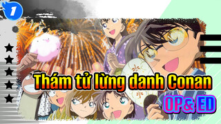 [Chất lượng tốt nhất] Anime + Phim Thám tử lừng danh Conan mọi bản OP & ED_F1