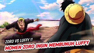 MOMEN ZORO NGAMUK KESURUPAN INGIN MEMBUNUH LUFFY - ONE PIECE TERBARU