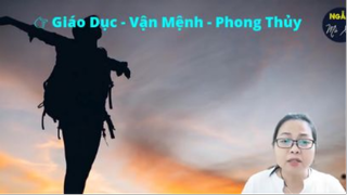 GIÁO DỤC - VẬN MỆNH - PHONG THỦY Thử Nghe Ngay Bạn Nhé _ Ngẫm Mà Xem