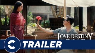 Official Trailer LOVE DESTINY: THE MOVIE ❤️ - Cinépolis Indonesia