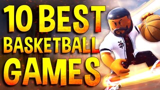 Top 10 Best Roblox Basketball games