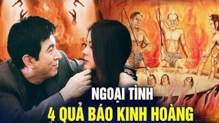 4 Quả Báo Kinh Hoàng Chắc Chắn Gặp Của Kẻ Ngoại Tình - Duyên Vạn Cổ