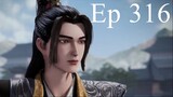 Martial Master[Wushen Zhuzai] Episode 316 English Sub