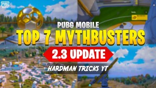 PUBG 2.3 UPDATE TOP 7 MYTHBUSTERS | PUBG MOBILE 2.3 UPDATE NEW FEATURES | PUBGM FOOTBALL MANIA MODE