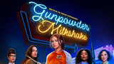 [Movie] Gunpowder Milkshake