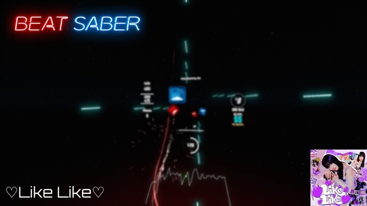 Beat Saber - RAON | ♡Like Like♡ [Expert+] [Rank SS]