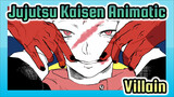 [Jujutsu Kaisen Animatic / Yuji Itadori] Villain (Spoilers up to Chapter 140)