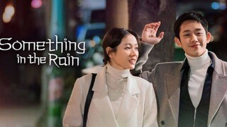 Something in the Rain (สื่อในสายฝน) 12