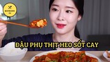 [Mukbang TV] - Đậu phụ thịt heo sốt cay