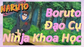 Boruto Đạo Cụ Ninja Khoa Học