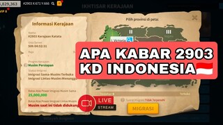 APA KABAR 2903 KERAJAAN INDONESIA 🇮🇩 YANG DAMAI KINGDOM