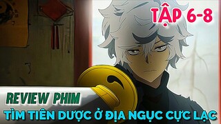 Tóm Tắt Anime | Tìm Tiên Dược Ở Địa Ngục Cực Lạc | Jigokuraku | Tập 6-8 | Tiên Misaki Review