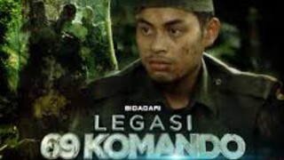 LEGASI 69 KOMANDO ~Ep4~