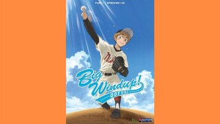 Big Windup! Op 2