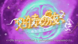 My Amazing Boyfriend 2 Episode18