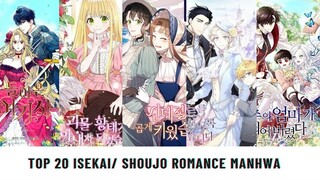 TOP 20 ISEKAI/ SHOUJO ROMANCE MANHWA| RECOMMENDATIONS ‼️