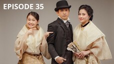 Maria Clara at Ibarra GMA - Episode 35