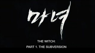 The Witch Part 1: The Subversion