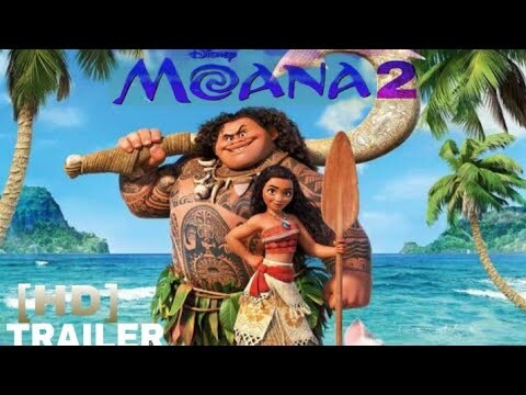 Moana 2 movie - Bilibili Moana 2 movie - Bilibili