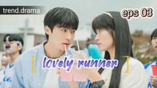 lovely runner eps03 sub indo