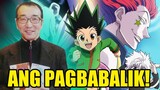 Ang PAGBABALIK ng HUNTER X HUNTER 2022 CONFIRMED  ! ! !