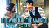 The World of the Married S1E15