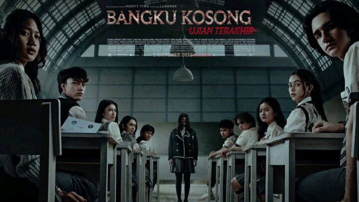 Bangku Kosong (Ujian Terakhir) - Full Movie