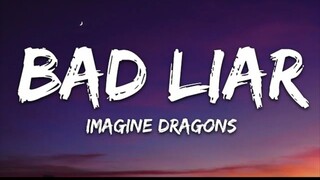 cover lirik  lagu bad liar songs