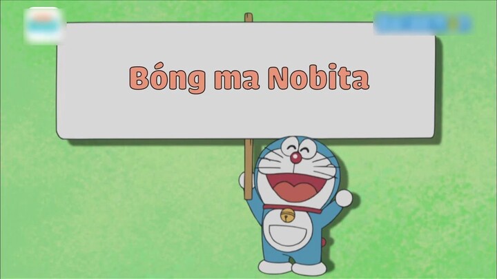 Doraemon S9 - Tập 437 Bóng ma Nobita