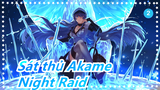 Sát thủ Akame|Hi vọng ngươi tận hưởng thứ này ! Tưởng nhớ đến Night Raid!_2