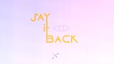 [GD] SayItBack by X1RON