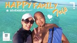 Happy Family Trip @ SEVEN SEAS Resort [EP 1]