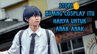 STOP!🤚 BILANG COSPLAY ITU HANYA UNTUK ANAK-ANAK.