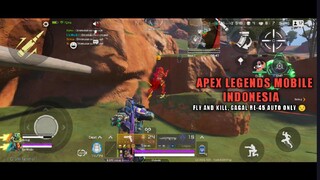 Fly And Kill, Gagal Re-45 Only 😒 | Apex Legends Mobile  - INDONESIA