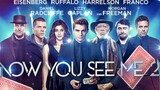 Now You See Me 2