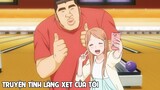 Tóm Tắt Anime: Chuyện Tình Lãng Xẹt Của Tôi phần 2 | Review anime hay