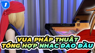 Vua Pháp Thuật
Tổng hợp nhạc dạo đầu_1