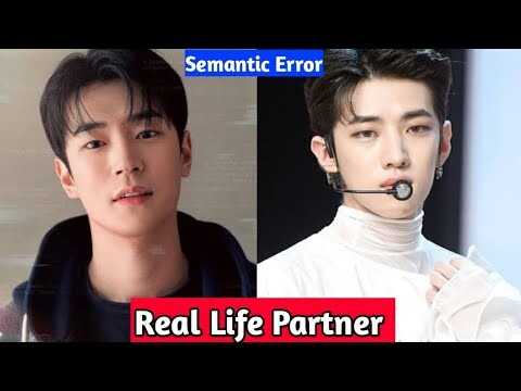 Park Seo Ham and Park Jae Chan (Semantic Error) Real Life Partners