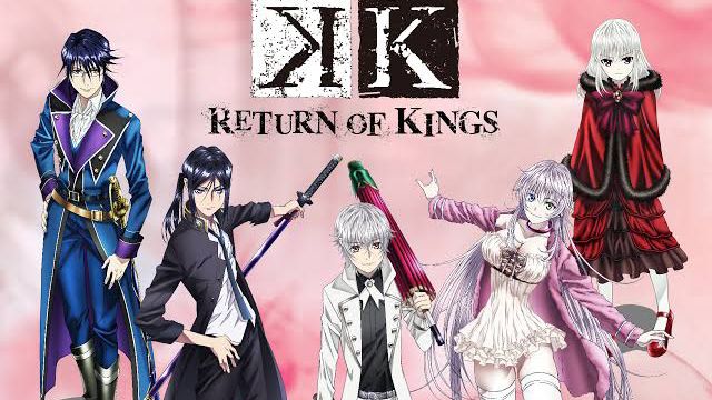 Anime Spotlight - K RETURN OF KINGS - Anime News Network