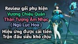 [ VGVD ] Review gói phụ kiện Vương Chiêu Quân Pop Idol ( Hoa Xanh ) cực chất - Trận đấu căng thẳng