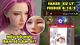 TOP khoảnh khắc điên rồ nhất LMHT 212: Faker xử lý Feeder 0/10, Nếu sở hữu em nó bạn sẽ làm gì?