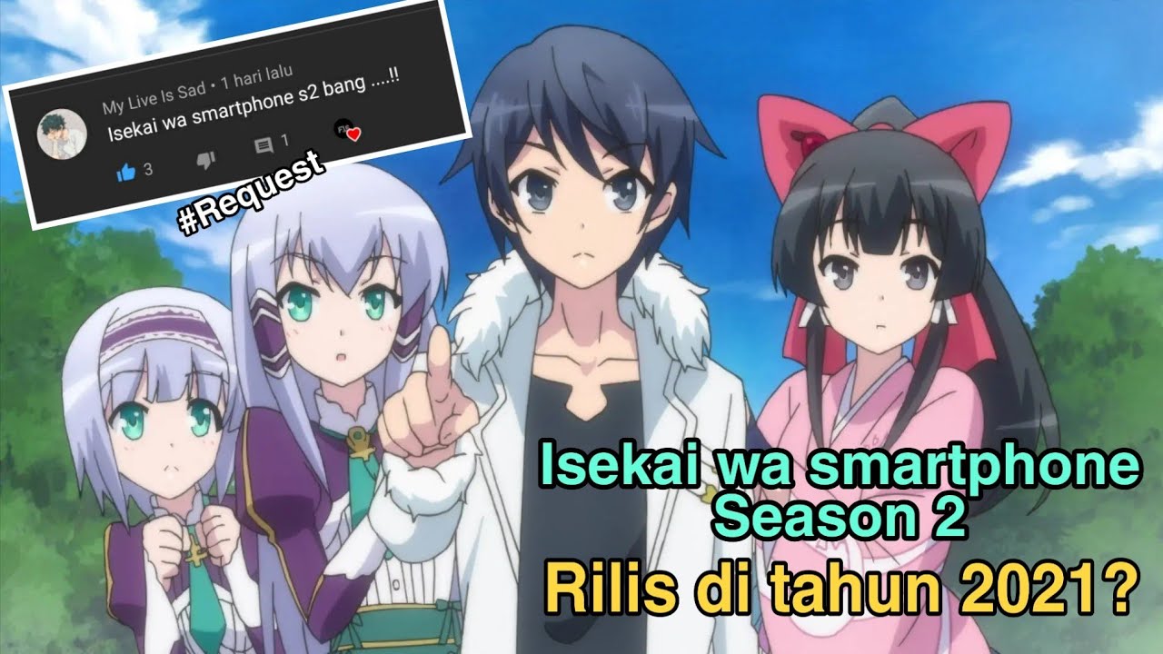 Bahas Oreshura season 2,Arifureta season 2,Isekai wa smartphone season 2