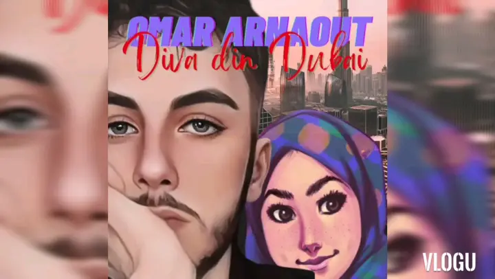 Omar Arnaout  - Diva din Dubai  💕 Ma ChErie